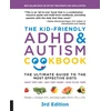 KNYGA Pamela Compart Kid-Friendly ADHD &amp; Autism Cookbook, 3rd edition