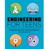 KNYGA Pamela Mccauley Phd Engineering for Teens, A Beginner's Book for Aspiring Engineers