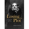 KNYGA Pardis Dabashi Losing the Plot