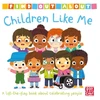 KNYGA Pat A Cake Find Out About: Children Like Me