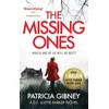 KNYGA Patricia Gibney Missing Ones: An absolutely gripping thriller with a jaw-dropping twist
