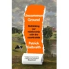 KNYGA Patrick Galbraith Uncommon Ground, Rethinking Our Relationship with the Countryside