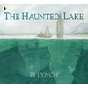 KNYGA Patrick James Lynch Haunted Lake