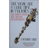 KNYGA Patrick Kidd The Weak are a Long Time in Politics