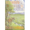 KNYGA Patrick Leigh Fermor Between the Woods and the Vanduo