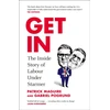 KNYGA Patrick Maguire Maguire, Patrick; Pogrund, Gabriel Get In: The Inside Story of Labour Under Starmer