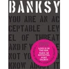 KNYGA Patrick Potter Banksy You Are an Acceptable Level of Threat and if You Were Not You Would Know About It