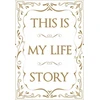 KNYGA Patrick Potter Potter Patrick This is My Life Story: The Easy Autobiography for Everyone