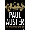 KNYGA Paul Auster Auster Paul Invention of Solitude
