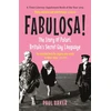 KNYGA Paul Baker Fabulosa!, The Story of Polari, Britain’s Secret Gay Language