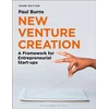 KNYGA Paul Burns New Venture Creation, A Framework for Entrepreneurial Start-ups