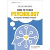 KNYGA Paul Cline How to Teach Psychology: An evidence-informed approach