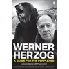 KNYGA Paul Cronin Werner Herzog – A Guide for the Perplexed