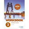 KNYGA Paul Elliott AQA A-level German Revision and Practice Workbook: Themes 3 and 4