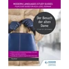 KNYGA Paul Elliott Modern Languages Study Guides: Der Besuch der alten Dame