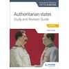 KNYGA Paul Grace Access to History for the IB Diploma: Authoritarian States Study and Revision Guide