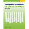 KNYGA Paul Harris Improve your sight-reading! A piece a week Piano Grade 2