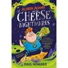 KNYGA Paul Howard Aldrin Adams and the Cheese Nightmares