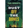 KNYGA Paul Howarth Dust Off the Bones