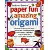 KNYGA Paul Jackson Best Ever Book of Paper Fun &amp; Amazing Origami