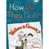 KNYGA Paul Mason BC NF Raudona (KS2) A/5C How Do They Make … Wallace &amp; Gromit