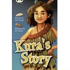 KNYGA Paul Mason Bug Club Independent Fiction Year 5 Mėlyna A Kura's Story