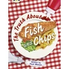 KNYGA Paul Mason Bug Club Independent Non Fiction Year Two Gold A The Truth About Fish and Chips
