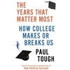 KNYGA Paul Tough Years That Matter Most