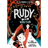 KNYGA Paul Westmoreland Rudy and the Wolf Cub