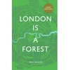 KNYGA Paul Wood London is a Forest