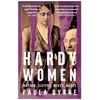 KNYGA Paula Byrne Hardy Women, Mother, Sisters, Wives, Muses
