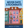 KNYGA Paula Ottoni Never Date A Roommate