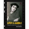 KNYGA Pauline Murray Life's a Gamble