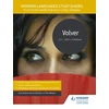 KNYGA Pedro Almodovar Modern Languages Study Guides: Volver