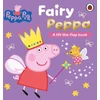 KNYGA Peppa Pig: Fairy Peppa, A Lift-the-Flap Book