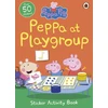 KNYGA Peppa Pig: Peppa at Playgroup Sticker Activity Book