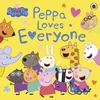 KNYGA Peppa Pig: Peppa Loves Everyone