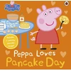 KNYGA Peppa Pig: Peppa Loves Pancake Day