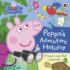 KNYGA Peppa Pig: Peppa’s Adventure Holiday