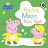 KNYGA Peppa Pig: Peppa's Magic Bath Book, A Colour-Changing Book