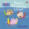 KNYGA Peppa Pig: Peppa’s Swimming Lesson, A lift-the-flap book