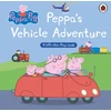 KNYGA Peppa Pig: Peppa’s Vehicle Adventure, A Lift-the-Flap Book