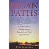 KNYGA Pete Jennings Pagan Paths, A Guide to Wicca, Druidry, Heathenry, Shamanism and Other