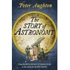 KNYGA Peter Aughton Story of Astronomy