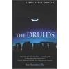 KNYGA Peter Berresford Ellis Brief History of the Druids