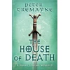 KNYGA Peter Berresford Ellis House of Death (Sister Fidelma Mysteries Book 32)