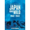 KNYGA Peter Harmsen Japan Runs Wild, 1942–1943