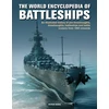KNYGA Peter Hore Battleships, World Encyclopedia of, An illustrated history: pre-dreadnoughts, dreadnoughts, battleships and battle cruisers from 1860 onwards, with 500 archive photographs