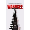 KNYGA Peter Longerich Wannsee, The Road to the Final Solution