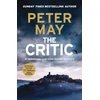 KNYGA Peter May Critic, A tantalising cold-case murder mystery (The Enzo Files Book 2)